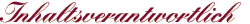 Kontaktinformationen (Inhaltsverantwortlich)